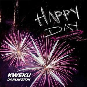 Kweku-Darlington-Happy-Day-www-aacehypez-net_-mp3-image-300x300 Kweku Darlington - Happy Day (Prod by Jay Scratch)