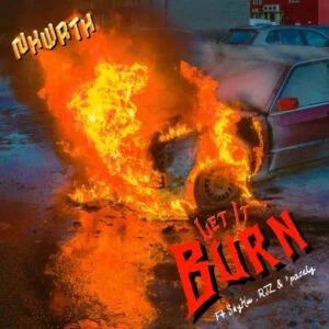 Nxwrth-Burn-Ft-RJZ-Spacely-Shy-Kuu-AaceHypez-net_-mp3-image-300x300 Nxwrth – Burn Ft RJZ, Spacely, & Shy Kuu