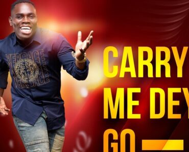 Jackson Quaye – Carry Me Dey Go