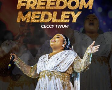 Ceccy Twum – Freedom Medley
