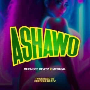 Chensee-Beatz-x-Medikal-Ashawo-AaceHypez-net_-mp3-image-300x300 Chensee Beatz x Medikal – Ashawo