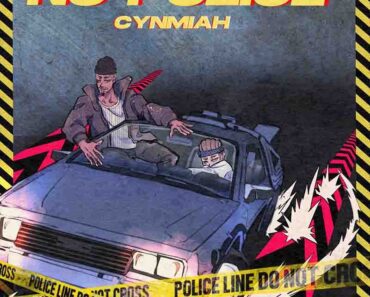CynMiah – No Police (Road Clear)