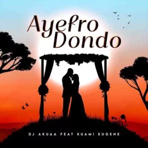 DJ-Akuaa-Ayefro-Dondoo-ft-Kuami-Eugene-www-aacehypez-net_-mp3-image-300x300 DJ Akuaa - Ayefro Dondoo Ft Kuami Eugene