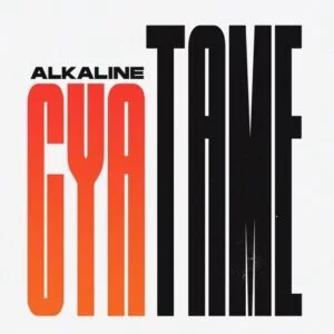 Download-MP3-Alkaline-E28093-Cya-Tame-AaceHypez-net_-mp3-image-300x300 Alkaline – Cya Tame