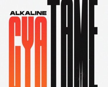 Alkaline – Cya Tame