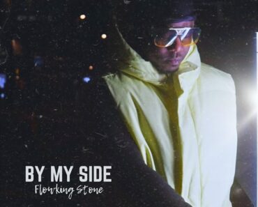 Flowking Stone – By My Side