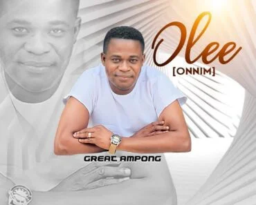 Great Ampong – Olee (Onnim)