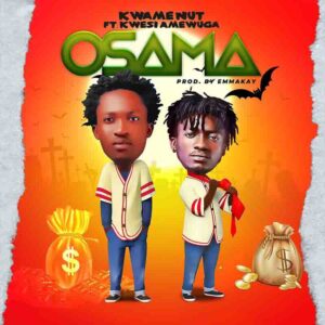 Kwame-Nut-Osaama-ft-Kwesi-Amewuga-www-aacehypez-net_-mp3-image-300x300 Kwame Nut - Osama Ft Kwesi Amewuga (Prod By EmmaKay)