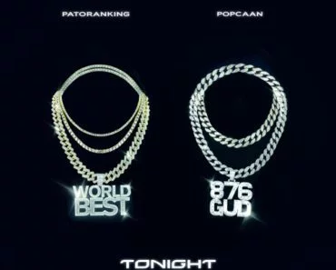Patoranking – Tonight Ft Popcaan