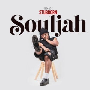 Epixode-Stubborn-Souljah-AaceHype-net_-mp3-image-300x300 Epixode – Stubborn Souljah