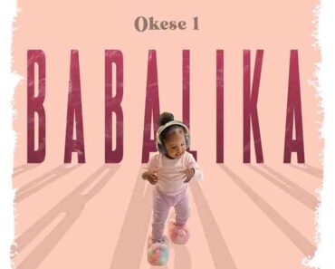 Okese1 – Babalika Okese1 – Babalika