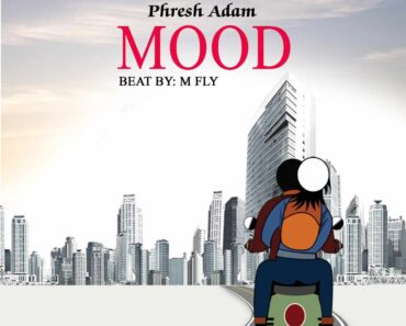 Phresh Adams – Mood (Prod by M Fly) Phresh Adams – Mood (Prod by M Fly)