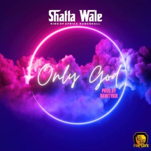 Shatta-Wale-Only-God-AaceHypez-net_-mp3-image-300x300 Shatta Wale – Only God