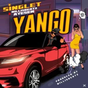 Singlet-E28093-Yango-Ft-Ayesem-Willisbeatz-AaceHypez-net_-mp3-image-300x300 Singlet – Yango Ft Ayesem & Willisbeatz