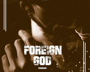 Yaa Pono – Foreign God Yaa Pono – Foreign God