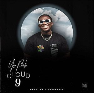 Yaw-Blvck-_Cloud-9-Prod-by-Liugeebeatz-mp3-image Yaw Blvck - Cloud 9 (Prod by Liugeebeatz)