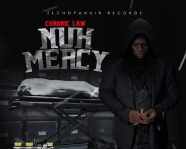 Chronic Law – Nuh Mercy