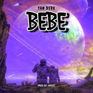 Download-MP3-Yaw-Berk-E28093-Bebe-AaceHypez-net_-mp3-image-300x300 Yaw Berk – Bebe