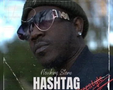 Flowking Stone – Hashtag Freestyle