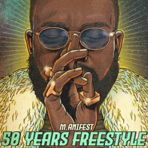 M-anifest-50-YEARS-freestyle-AaceHypez-net_-mp3-image-300x300 M.anifest – 50 Years Freestyle