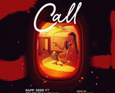 Rapp Seer – Call Ft Starflexx