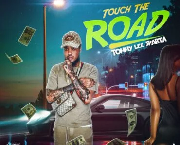 Tommy Lee Sparta – Touch The Road