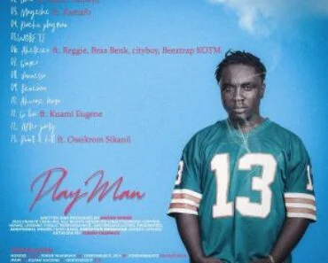 Kweku Smoke – Playman (Full Album) Kweku Smoke – Playman (Full Album)
