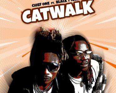 Chief One – Catwalk Ft Black T Igwe