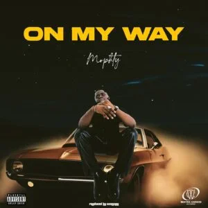 Download-MP3-Mophty-On-My-Way-AaceHypez-net_-mp3-image-300x300 Mophty – On My Way