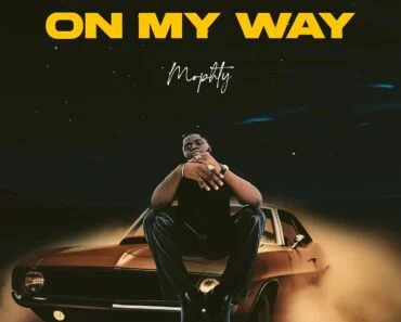 Mophty – On My Way