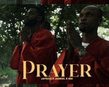 Jahmiel & Jafrass – Prayer Ft NSG