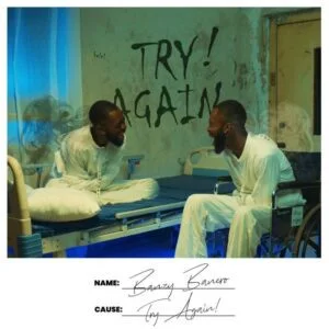 Banzy-Banero-–-Try-Again-AaceHypez-net_-mp3-image-300x300 Banzy Banero – Try Again