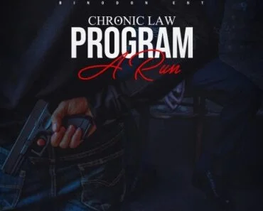 Chronic Law – Program A Run