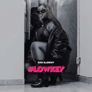 Eno-Barony-Lowkey_AaceHypez-net_-mp3-image-300x300 Eno Barony – Lowkey