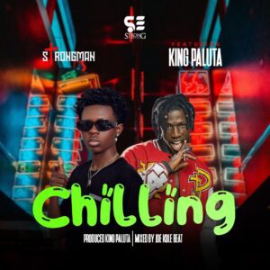 Image-1-1-1-300x300 Strongman – Chilling Ft King Paluta