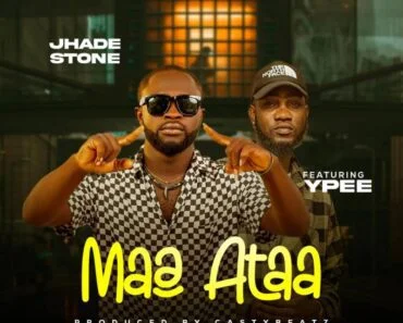 Jhade Stone – Maa Ataa Ft Ypee