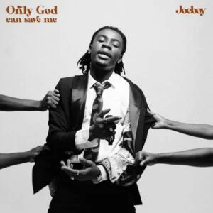 Joeboy-Only-God-Can-Save-Me-300x300 Joeboy – Only God Can Save Me