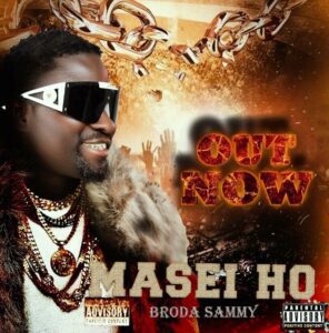 MASEI-HO-Broda-Sammy-AaceHypez-net_-mp3-image-296x300 Broda Sammy – Masei Ho