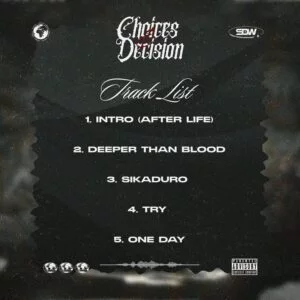 Skyface-SDW-–-Choices-And-Decisions-EP-Full-Album-300x300 Skyface SDW – Choices And Decisions EP (Full Album)