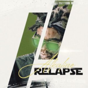 Alkaline-Relapse_AaceHypez-net_-mp3-image-300x300 Alkaline – Relapse