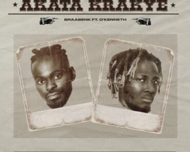 Braa Benk – Akata Krakye Ft O’Kenneth Braa Benk – Akata Krakye Ft O’Kenneth