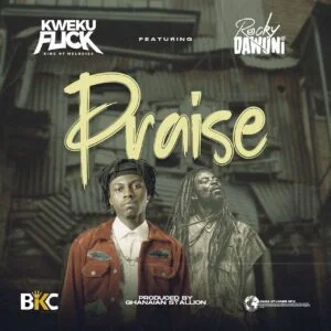 Kweku-Flick-Praise-Ft-Rocky-Dawuni-AaceHypez-net_-mp3-image-300x300 Kweku Flick – Praise Ft Rocky Dawuni