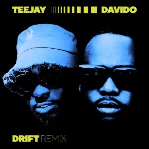 Teejay-Davido-Drift-Remix_AaceHypez-net_-mp3-image-300x300 Teejay – Drift Remix Ft Davido