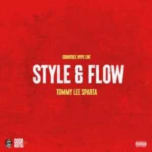 Tommy-Lee-Sparta-Style-Flow-AaceHypez-net_-mp3-image-300x300 Tommy Lee Sparta – Style & Flow