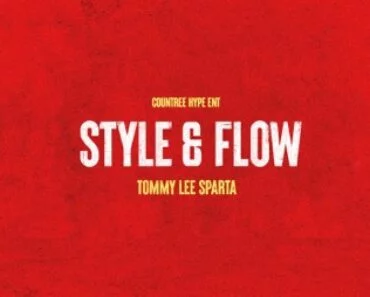Tommy Lee Sparta – Style & Flow