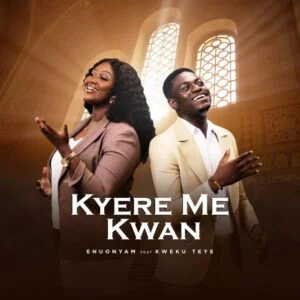Enuonyam-feat-Kweku-Teye-Kyere-Me-Kwan_AaceHypez-net_-mp3-image-300x300 Enuonyam – Kyere Me Kwan Ft Kweku Teye