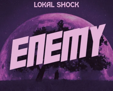 Lokal – Enemy Lokal – Enemy