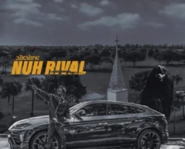 Alkaline – Nuh Rival
