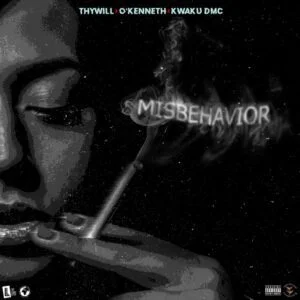 Thywill-E28093-Misbehavior-Ft-OKenneth-Kwaku-DMC-AaceHypez-net_-mp3-image-300x300 Thywill – Misbehavior Ft O’Kenneth & Kwaku DMC