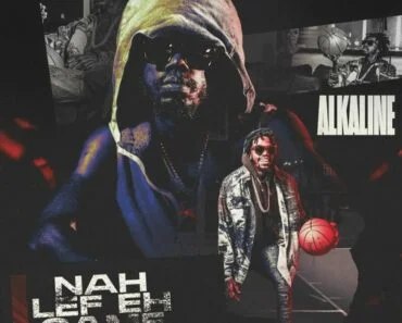 Alkaline – Nah Lef Eh Game Alkaline – Nah Lef Eh Game